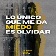 Lo único que me da miedo es olvidar