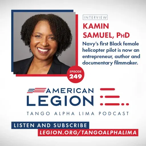 Best of 2025: Making history and shifting mindsets with Dr. Kamin Samuel - Tango Alpha Lima
