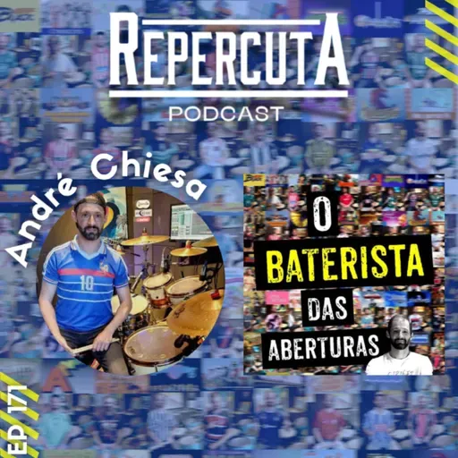 RepercutA EP 171- André Chiesa