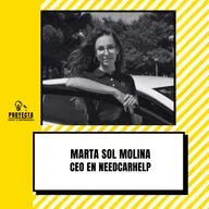 De 0 a 20 Mil Clientes en el Negocio de Revisión de Coches de Segunda Mano, Marta Sol CEO en Needcarhelp Ep.306