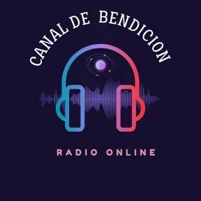 CANAL DE BENDICION