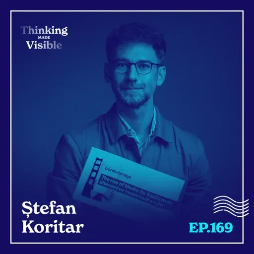 169 - Ștefan Koritar - Cum transformă Media for Equity o afacere?