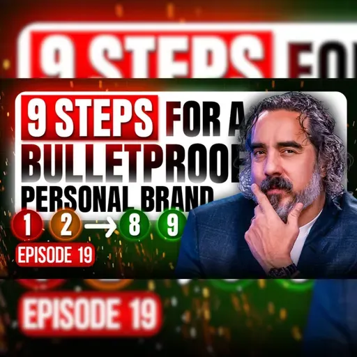 9 Steps For A Bulletproof Personal Brand