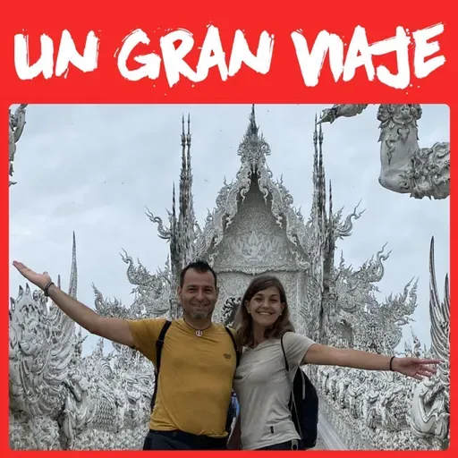 229. De Paraguay al Sudeste Asiático en bici, a dedo y en bus, con Cristina y Daniel