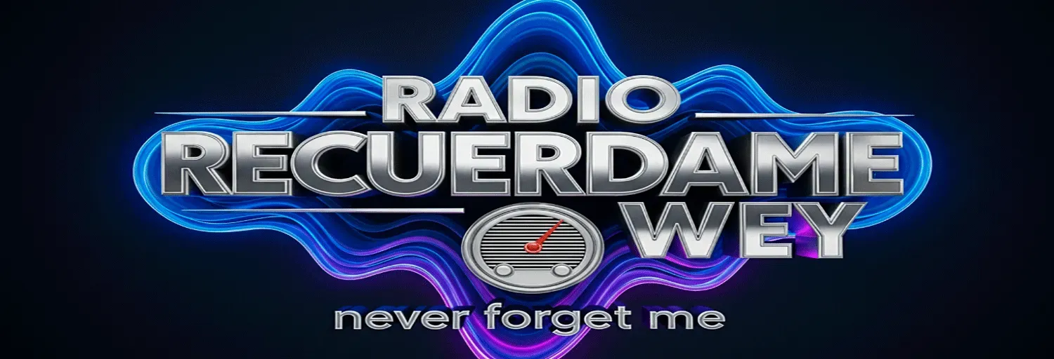 Recuerdame Wey