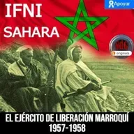 NdGfans El ELM El Ejército de Liberación Marroquí en la guerra de Ifni Sáhara - Episodio exclusivo para mecenas