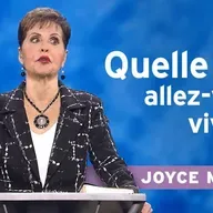 Pourquoi certains vivent mieux ? | Joyce Meyer