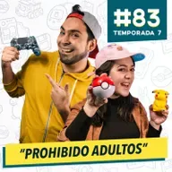 83 - PROHIBIDO ADULTOS