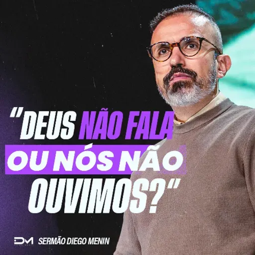 DEUS NÃO FALA OU NÓS NÃO OUVIMOS?