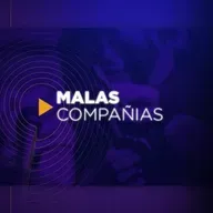Malas Compañías - 1 de setiembre, 2022