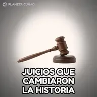 Juicios que cambiaron la historia