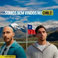 Como é viver no Chile? Relatos de um Brasileiro com Patrik Silveira