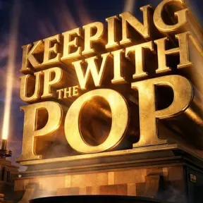 Keeping Up With The Pop