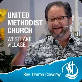 United Methodist Church Westlake Village