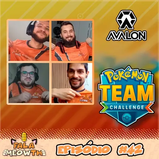 Fala Meowth 42 - TCG: TOP 16 do Team Challenge Season 3! A Experiência do Nosso Time