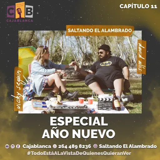 ESPECIAL AÑO NUEVO - CAPÍTULO 11 (31/12/2021)