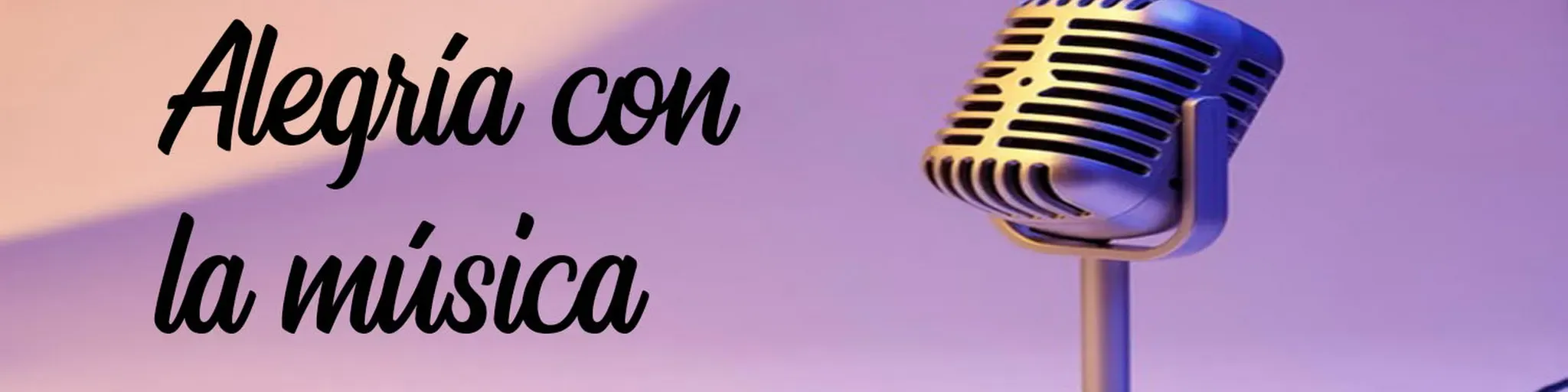 ALEGRIA CON LA MUSICA