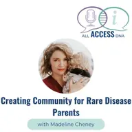 Creating Community for Rare Disease Parents