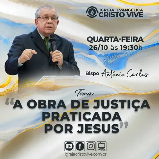 A16MOD57_20221026 A Obra de Justiça Praticada por Jesus