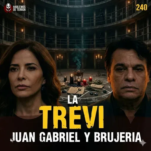 3 Casos REALES de Brujería en el Medio del Espectáculo: Lo que Gloria Trevi hacía | Ep.240