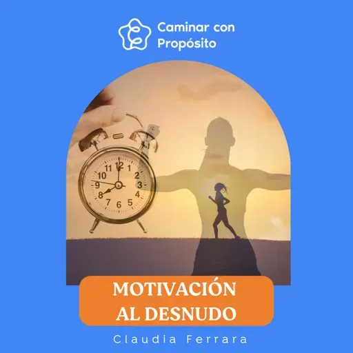 Motivación al desnudo | E.211