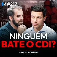 #217 | CRISE NA FARIA LIMA: O QUE NÃO QUEREM QUE VOCÊ SAIBA
