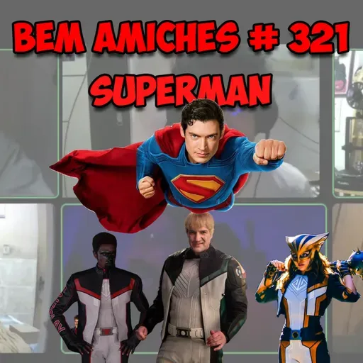 Bem Amiches 321 - Superman