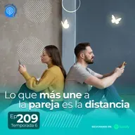 209.- Lo que más une a la pareja es la distancia