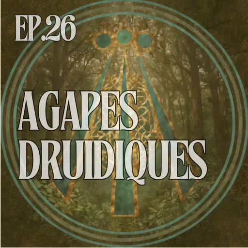 Les agapes druidiques : partager, célébrer et faire descendre le sacré dans la matière