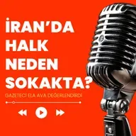 İran'da halk neden sokakta? | Gazeteci Ela Ava anlatıyor