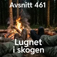 461. Lugnet i skogen