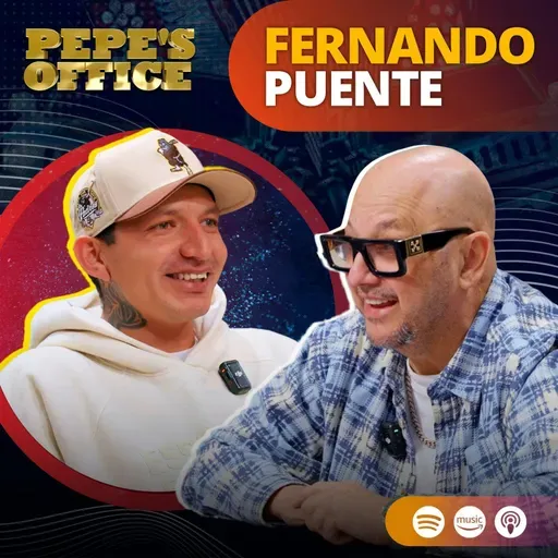  Historias de El Bordo con Fernando Puente | Pepe's Office