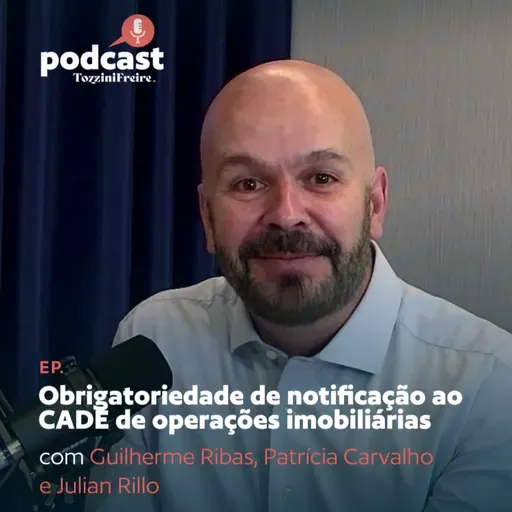 Obrigatoriedade de notificação ao CADE de operações imobiliárias