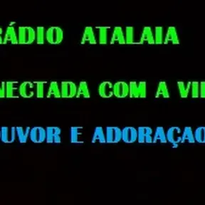 RÁDIO  ATALAIA