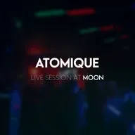 Atomique - Live Session at MOON [September 17, 2021]