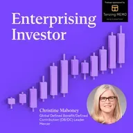 Christine Mahoney: What the Mercer CFA Institute Global Pension Index Says About the Health of Retirement Systems