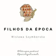 Filhos da época - Wislawa Szymborska 