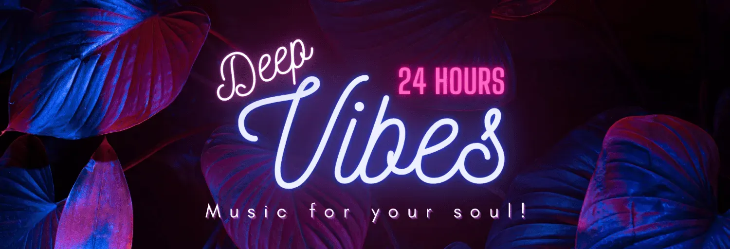 Deep Vibes