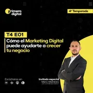 121. ¿Cómo el Marketing Digital puede ayudarte a crecer tu negocio? Escucha el caso de éxito en Agencia de Seguros.