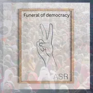 #episode 48 Funeral of Democracy | Digav Aaditya Singh Rajput