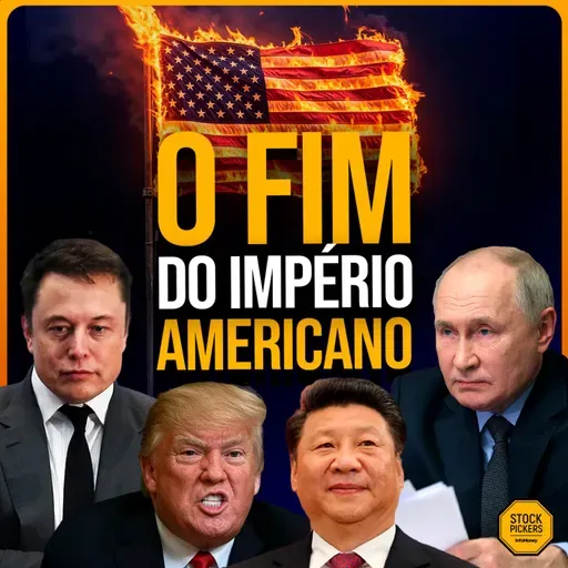 #279 🚨 COLAPSO SISTÊMICO GLOBAL: por que DONALD TRUMP está ROMPENDO O MUNDO?