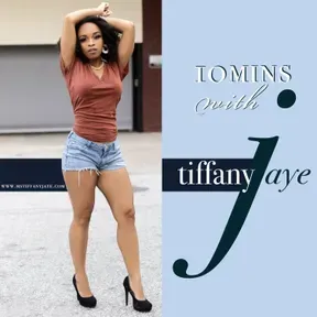 10mins with Tiffany Jaye