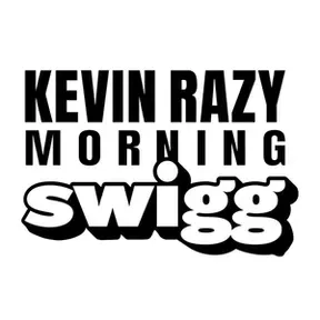 Kevin Razy Morning SWIGG