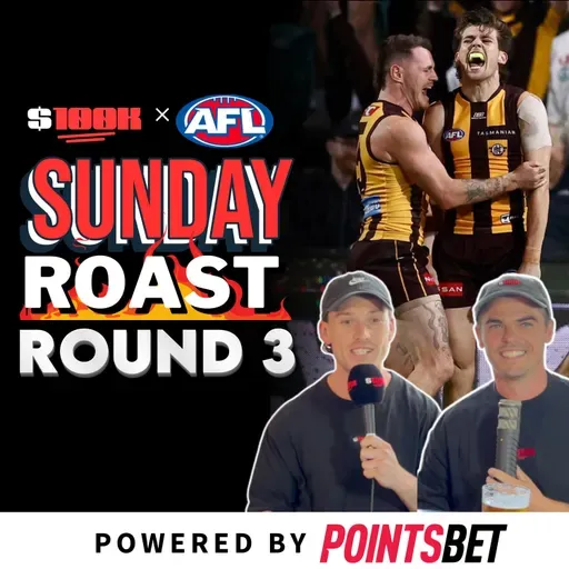 #AFL Round 3 Review: $100K Sunday Roast