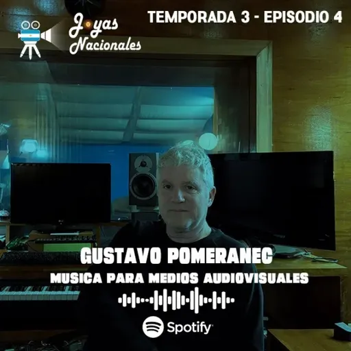 T3 EP. 4 Gustavo Pomeranec, compositor para medios audiovisuales