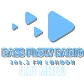 Bass Flow Radio - DNB Mixed
