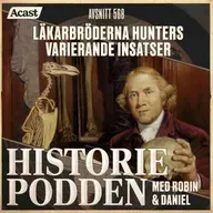 568. Läkarbröderna Hunters varierande insatser