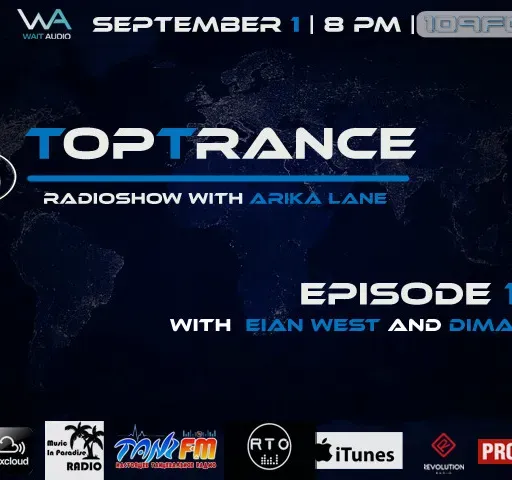 Arika Lane - TopTrance#126 (01.09.2020 Guests: Eian West, Dima Rise #126
