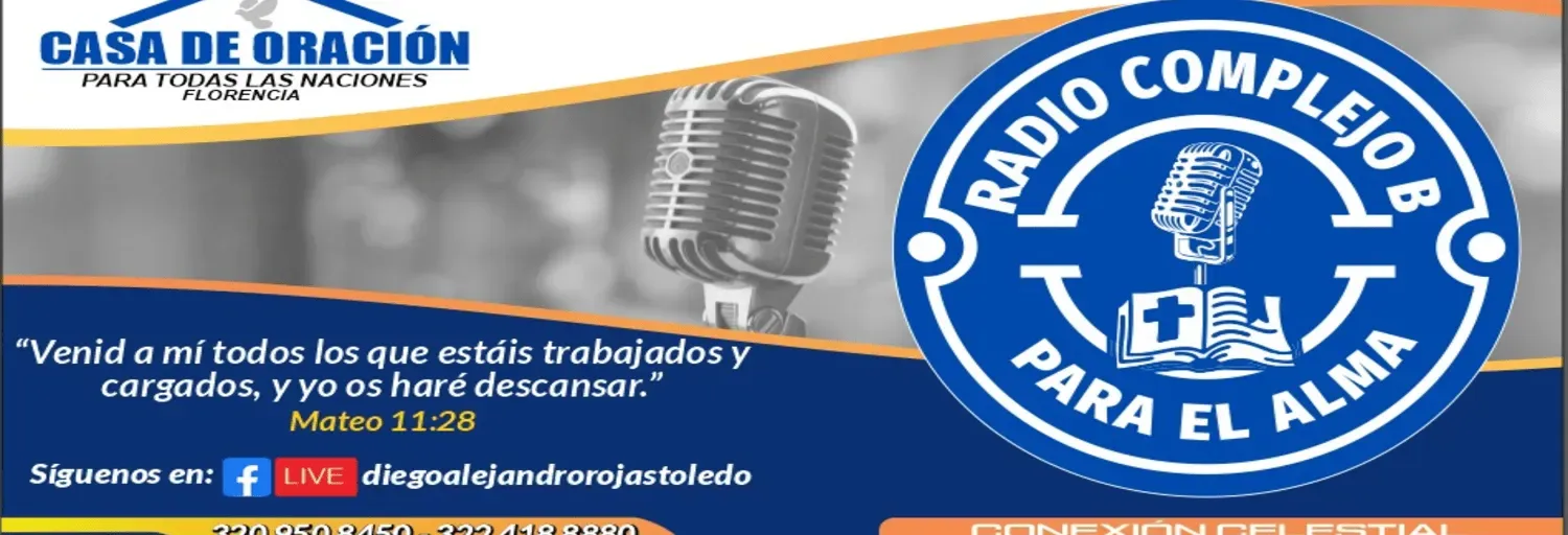 RADIO COMPLEJO B PARA EL ALMA
