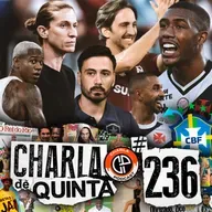 FLAMENGO PERDE PRO BAHIA E PALMEIRAS ASSUME A LIDERANÇA! VASCO VENCE O VITÓRIA NO ÚLTIMO MINUTO! - CHARLA DE QUINTA #236
